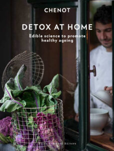 Chenot Cookbook - 1 year list of recipes to follow the Chenot Diet at home
